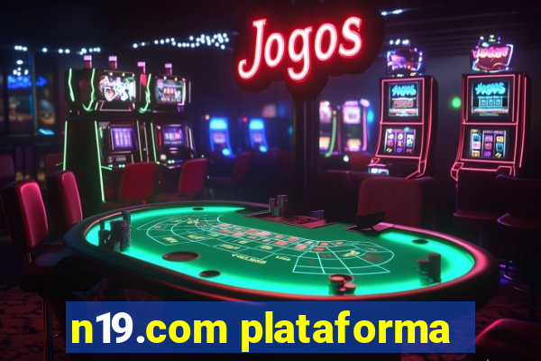 n19.com plataforma